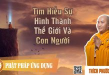 Tìm Hiểu Sự Hình Thành Thế Giới Và Con Người – Thích Phước Tiến tim hieu su hinh thanh the gioi
