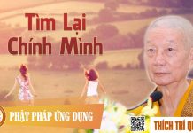 Tìm Lại Chính Mình – Thích Trí Quảng tim lai chinh minh thich tri qua