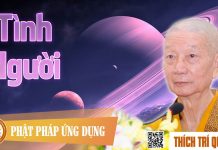 Tình Người – Thích Trí Quảng tinh nguoi thich tri quang