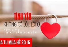 Tình yêu không có lỗi, lỗi ở … – Thích Tâm Nguyên tinh yeu khong co loi loi o thic