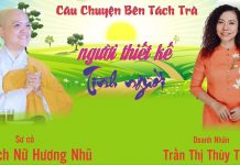 Tọa Đàm: Câu Chuyện Bên Tách Trà Lần 9 – Người Thiết Kế Tình Người – Thích Nữ Hương Nhũ toa dam cau chuyen ben tach tra
