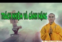 Trách Nhiệm Và Gánh Nặng – Thích Thiện Tuệ trach nhiem va ganh nang thich t