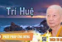 Trí Huệ – Thích Trí Quảng tri hue thich tri quang