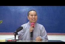 Tri Túc Là Căn Bản Gìn Giữ Đạo Nghiệp – Thích Nữ Như Lan tri tuc la can ban gin giu dao n