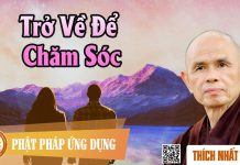 Trở Về Để Chăm Sóc – Tam Pháp ấn – Thích Nhất Hạnh tro ve de cham soc tam phap an t