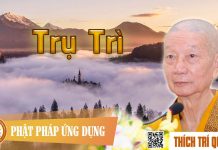 Trụ Trì – Thích Trí Quảng tru tri thich tri quang