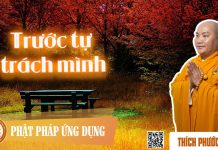 Trước Tự Trách Mình – Thích Phước Tiến truoc tu trach minh thich phuoc