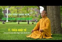 Truyền Thông Chánh Niệm Phần 2: Nói Năng Chánh Niệm – Thích Nhật Từ truyen thong chanh niem phan 2 n