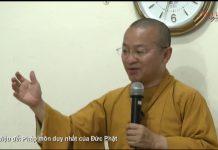 Tứ diệu đế: Pháp môn duy nhất của Đức Phật – Thích Nhật Từ tu dieu de phap mon duy nhat cua