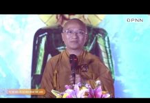 Tự Do Nội Tại Và Hòa Bình Thế Giới – Thích Nhật Từ tu do noi tai va hoa binh the gi