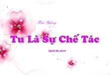 Tu Là Sự Chế Tác – Thích Pháp Hòa tu la su che tac thich phap hoa