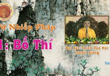 Tứ Nhiếp Pháp Phần 1 – Thích Tuệ Hải tu nhiep phap phan 1 thich tue h