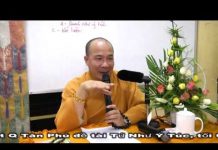 Tứ Như Ý Túc – Thích Trí Huệ tu nhu y tuc thich tri hue