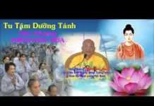 Tu Tâm Dưỡng Tánh – Thích Giác Hóa tu tam duong tanh thich giac hoa