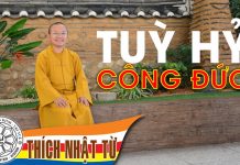 Tùy hỷ công đức 2 – Thích Nhật Từ tuy hy cong duc 2 thich nhat tu