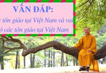 Vấn đáp: Các tôn giáo ở VN và vai trò – Thích Nhật Từ van dap cac ton giao o vn va vai