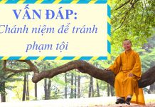 Vấn đáp: Chánh niệm để tránh phạm tội – Thích Nhật Từ van dap chanh niem de tranh pham