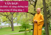 Vấn đáp: Cúng dường trai tăng trong lễ tống táng – Thích Nhật Từ van dap cung duong trai tang tro