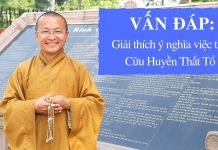 Vấn đáp: Giải thích thờ Cửu Huyền Thất Tổ – Thích Nhật Từ van dap giai thich tho cuu huyen