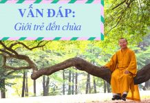Vấn đáp: Giới trẻ đến chùa – Thích Nhật Từ van dap gioi tre den chua thich