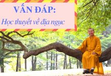 Vấn đáp: Học thuyết về địa ngục – Thích Nhật Từ van dap hoc thuyet ve dia nguc t