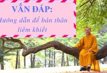 Vấn đáp: Hướng dẫn để bản thân liêm khiết – Thích Nhật Từ van dap huong dan de ban than li
