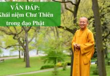 Vấn đáp: Khái niệm chư thiên trong đạo Phật – Thích Nhật Từ van dap khai niem chu thien tron