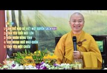 Vấn đáp: Làm thế nào để viết 1 quyển sách hay, tình yêu tuổi mới lớn – Thích Nhật Từ van dap lam the nao de viet 1 qu