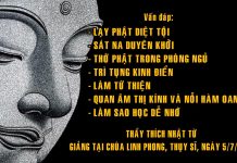 Vấn đáp: Lạy Phật diệt tội, sát na duyên khởi, thờ Phật trong phòng ngủ, trì tụng kinh điển… van dap lay phat diet toi sat na