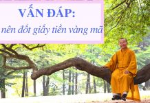 Vấn đáp: Mê tín trong phong tục đốt giấy tiền vàng mã, bảy tuần thất, xem bói – Thích Nhật Từ van dap me tin trong phong tuc d