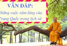 Vấn đáp: Những cuộc xâm lăng của Trung Quốc – Thích Nhật Từ van dap nhung cuoc xam lang cua