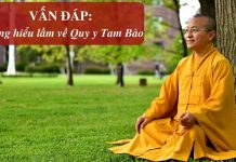 Vấn đáp: Những hiểu lầm về Quy y Tam Bảo – Thích Nhật Từ van dap nhung hieu lam ve quy y