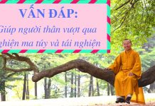 Vấn đáp: Phương pháp giúp người con vượt qua nghiện ma túy và tái nghiện van dap phuong phap giup nguoi c