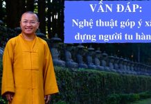 Vấn đáp: Phương pháp gớp ý xây dựng – Thích Nhật Từ van dap phuong phap gop y xay du