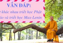 Vấn đáp: So sánh quan niệm tôn giáo trong triết học Phật giáo và triết học Max-Lenin – Thích Nhật Từ van dap so sanh quan niem ton gi