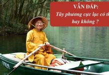Vấn đáp: Tây phương cực lạc có thật hay không ? – Thích Nhật Từ van dap tay phuong cuc lac co th 1