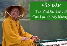 Vấn đáp: Tây Phương Cực Lạc – Thích Nhật Từ van dap tay phuong cuc lac thich