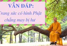 Vấn đáp: Trang sức có hình Phật chẳng may bị hư – Thích Nhật Từ van dap trang suc co hinh phat c