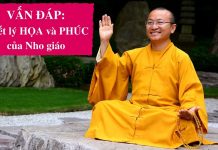 Vấn đáp: Triết lý họa và phúc của Nho giáo – Thích Nhật Từ van dap triet ly hoa va phuc cua