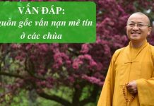 Vấn đáp: Từ bỏ mê tín – Thích Nhật Từ van dap tu bo me tin thich nhat