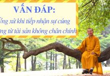 Vấn đáp: Ứng xử khi tiếp nhận sự cúng dường từ tài sản không chân chính – Thích Nhật Từ van dap ung xu khi tiep nhan su