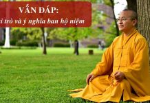 Vấn đáp: Vai trò và ý nghĩa ban hộ niệm – Thích Nhật Từ van dap vai tro va y nghia ban h