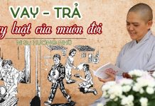 Vay Trả Quy Luật Của Muôn Đời – Thích Nữ Hương Nhũ vay tra quy luat cua muon doi th