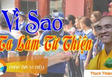 Vì Sao Ta Làm Từ Thiện – Thích Thiện Tuệ vi sao ta lam tu thien thich thi