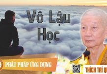 Vô Lậu Học – Thích Trí Quảng vo lau hoc thich tri quang
