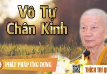 Vô Tự Chân Kinh – Thích Trí Quảng vo tu chan kinh thich tri quang