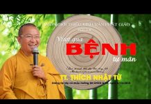 Vượt Qua Bệnh Tự Mãn – Thích Nhật Từ vuot qua benh tu man thich nhat