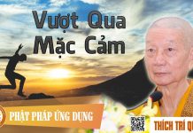 Vượt Qua Mặc Cảm – Thích Trí Quảng vuot qua mac cam thich tri quang