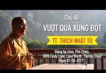 Vượt Qua Xung Đột – Thích Nhật Từ vuot qua xung dot thich nhat tu