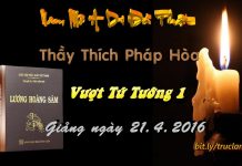 Vượt Tứ Tướng 1 – Thích Pháp Hòa vuot tu tuong 1 thich phap hoa